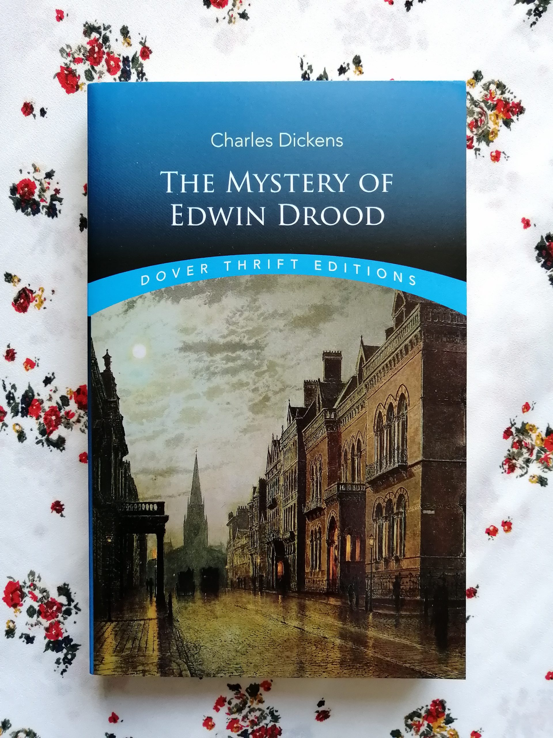 Edwin Drood Lesson #277: Charles Dickens’ The Mystery of Edwin Drood (1870) and The ...